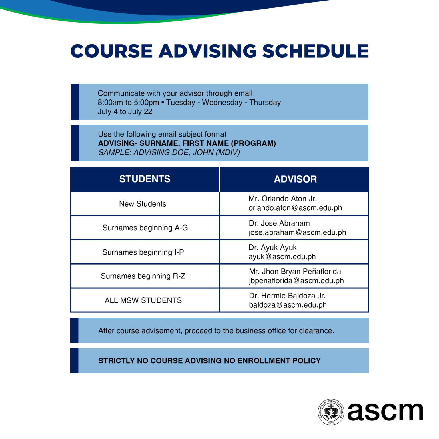 Course Advising Schedule (1st Semester) AY 2022-2023 - ASCM